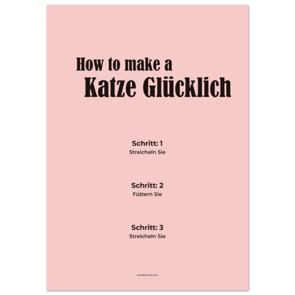 How To Make A Katze Glücklich - Poster