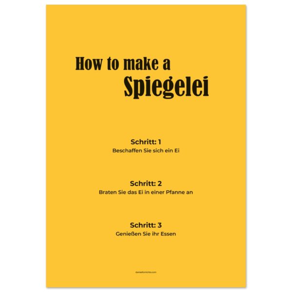 How To Make A Spiegelei - Poster
