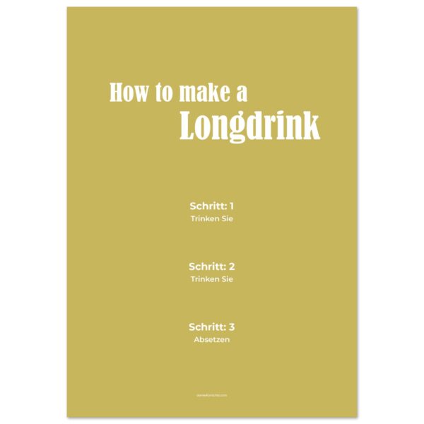 How To Make A Longdrink - Poster